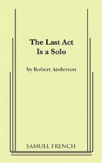 The Last Act Is A Solo Book Cover