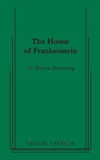 The House Of Frankenstein! Book Cover