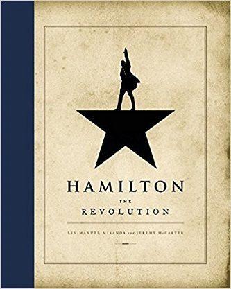 Hamilton: The Revolution Book Cover