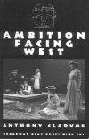 Ambition Facing West Book Cover