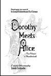 Dorothy Meets Alice, Or, The Wizard Of Wonderland Book Cover