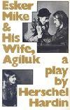 Esker Mike & His Wife Agiluk Book Cover