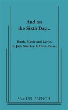 And On The Sixth Day-- Book Cover