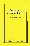 Secrets Of A Soccer Mom Book Cover