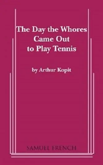 The Day The Whores Came Out To Play Tennis Book Cover