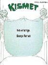 Kismet - A Musical Arabian Night (Vocal Selections) Book Cover