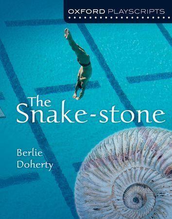Oxford Playscripts: The Snake-stone Book Cover