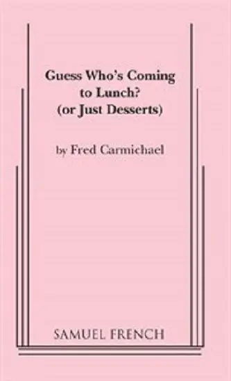 Guess Who's Coming To Lunch? Book Cover