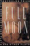 Full Moon And Other Plays Book Cover
