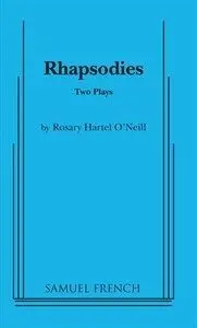 Rhapsodies - Two Plays - Wings of Madness & Turtle Soup Book Cover