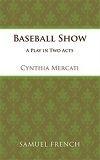 The Baseball Show Book Cover