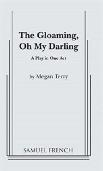 The Gloaming, Oh My Darling Book Cover