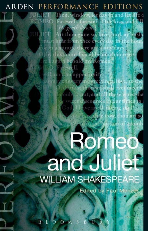 Romeo And Juliet: Arden Performance Editions Book Cover