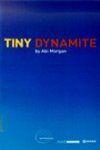Tiny Dynamite Book Cover