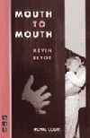 Mouth To Mouth Book Cover