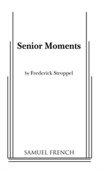 Senior Moments Book Cover