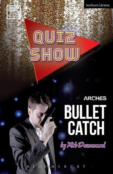 Quiz Show And Bullet Catch Book Cover