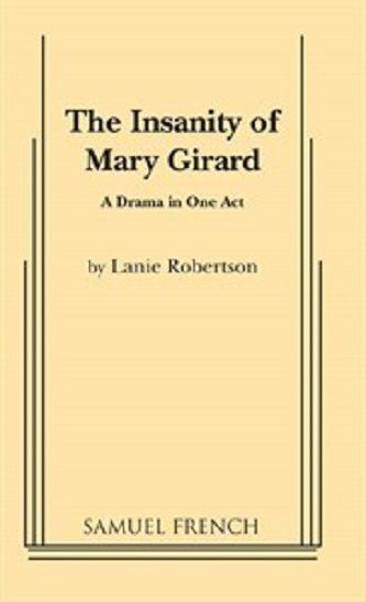 The Insanity Of Mary Girard Book Cover