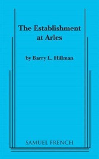 The Establishment at Arles Book Cover