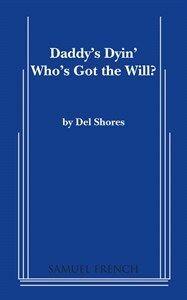 Daddy's Dyin' Book Cover