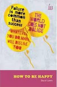 How To Be Happy Book Cover