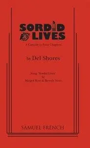 Sordid Lives Book Cover