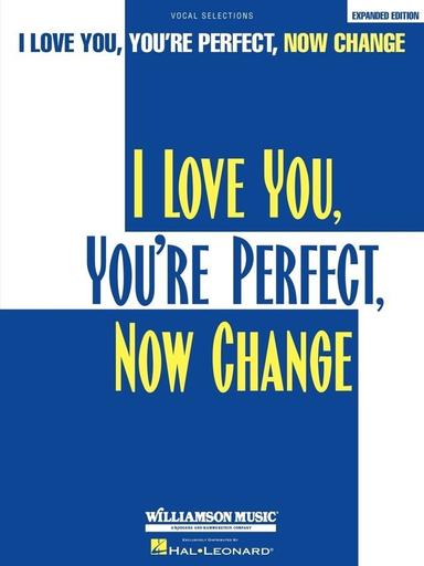 I Love You, You're Perfect, Now Change Book Cover