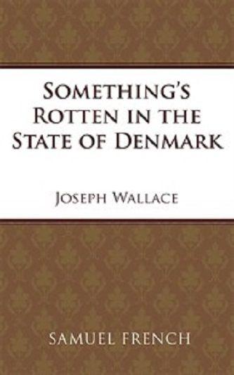 Something's Rotten In The State Of Denmark Book Cover