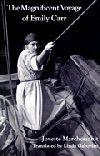 The Magnificent Voyage Of Emily Carr Book Cover